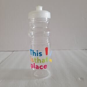 Clear Plastic Water Bottle - "This is That Place" Design